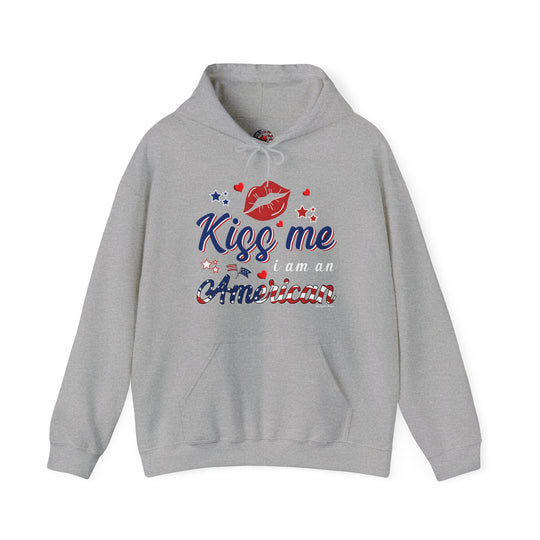 Kiss Me I Am An American Hooded Sweatshirt