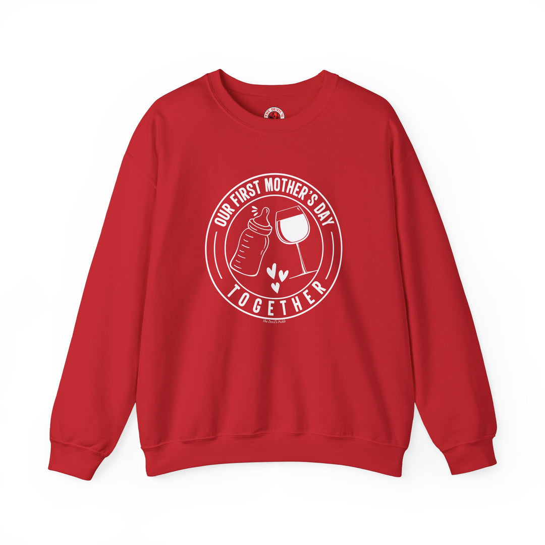 Our First Mothers Day Together Crewneck Sweatshirt