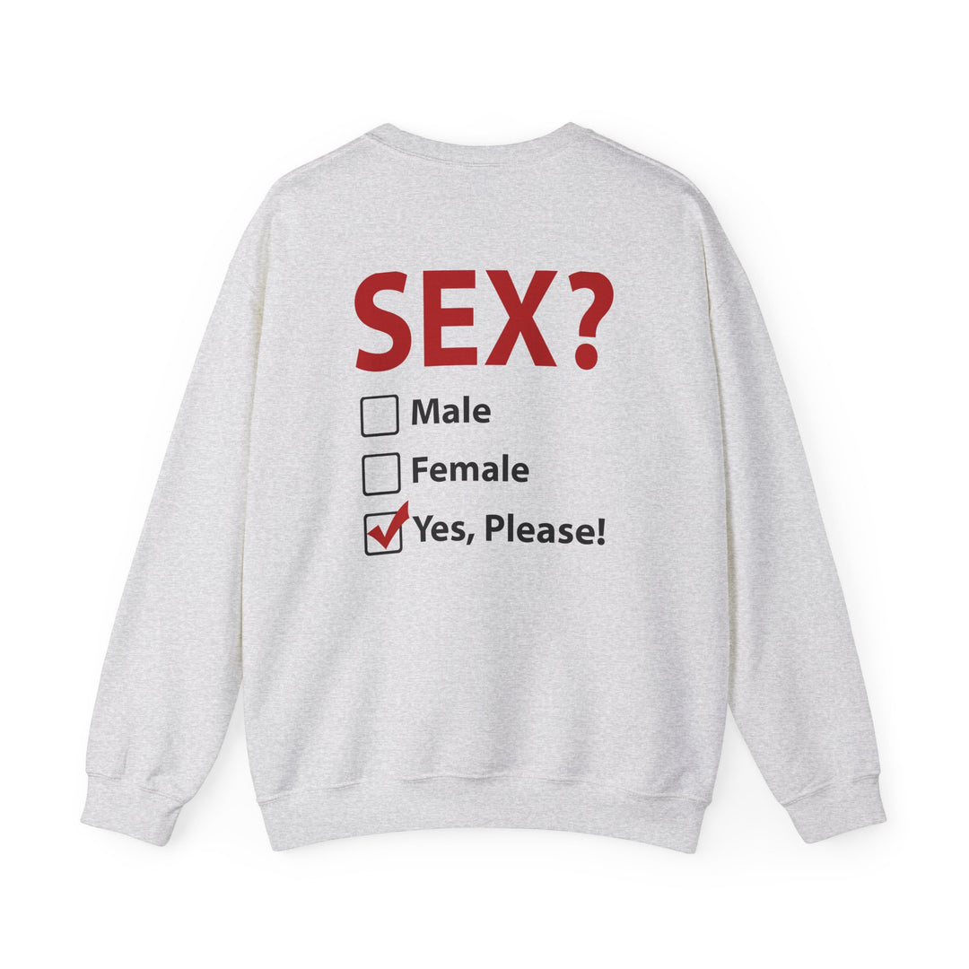 Sex? Yes, Please Crewneck Sweatshirt