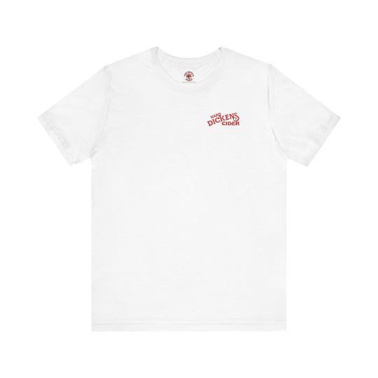 Hard Dickens Cider Front/Back T-Shirt