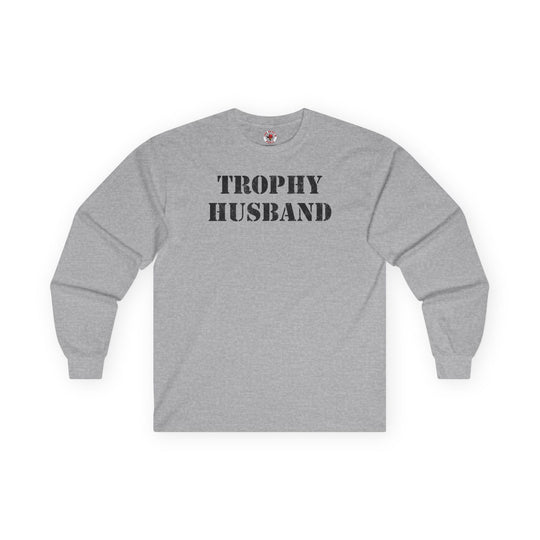 Trophy Husband Long Sleeve Tee