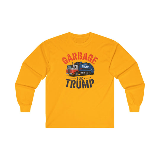 Garbage For Trump Long Sleeve Tee