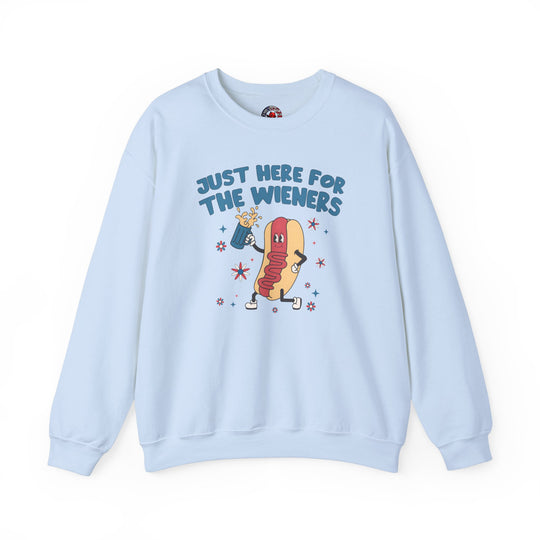 Just Here For The Wieners Crewneck Sweatshirt