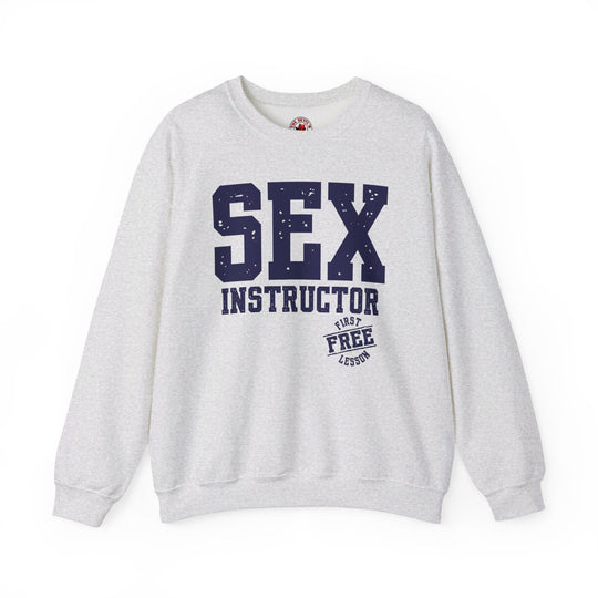 Sex Instructor Crewneck Sweatshirt