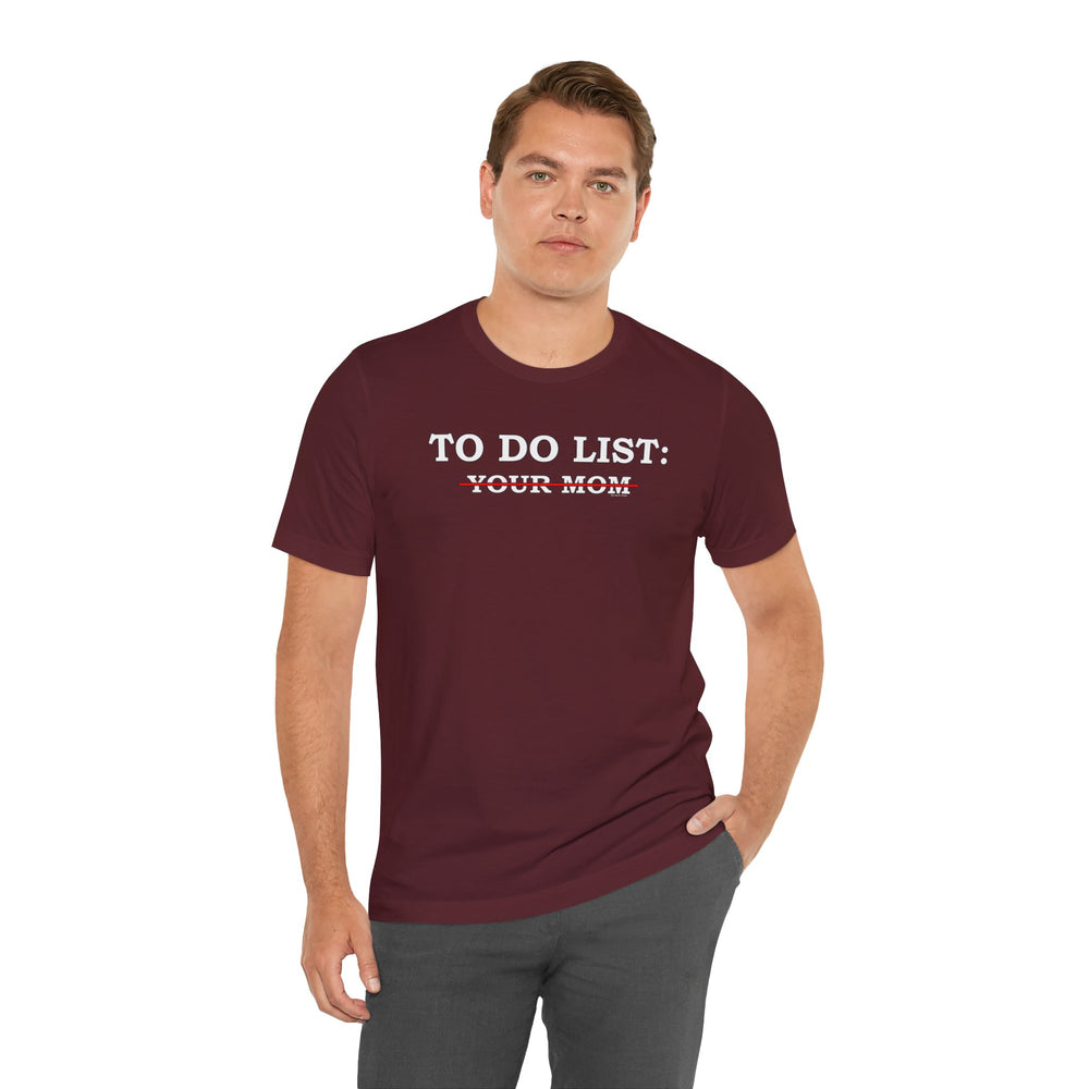 To Do List T-Shirt