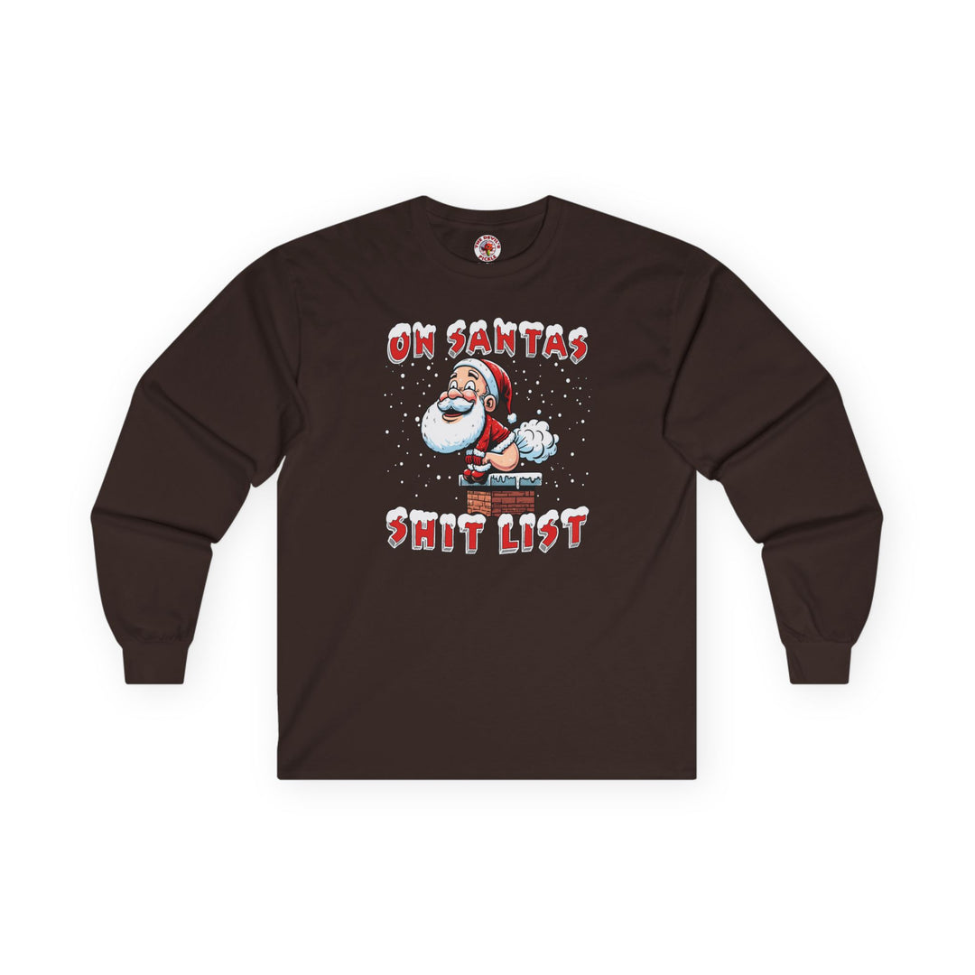 On Santa's Shit List Long Sleeve Tee