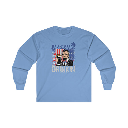 Abraham Drinking Long Sleeve Tee