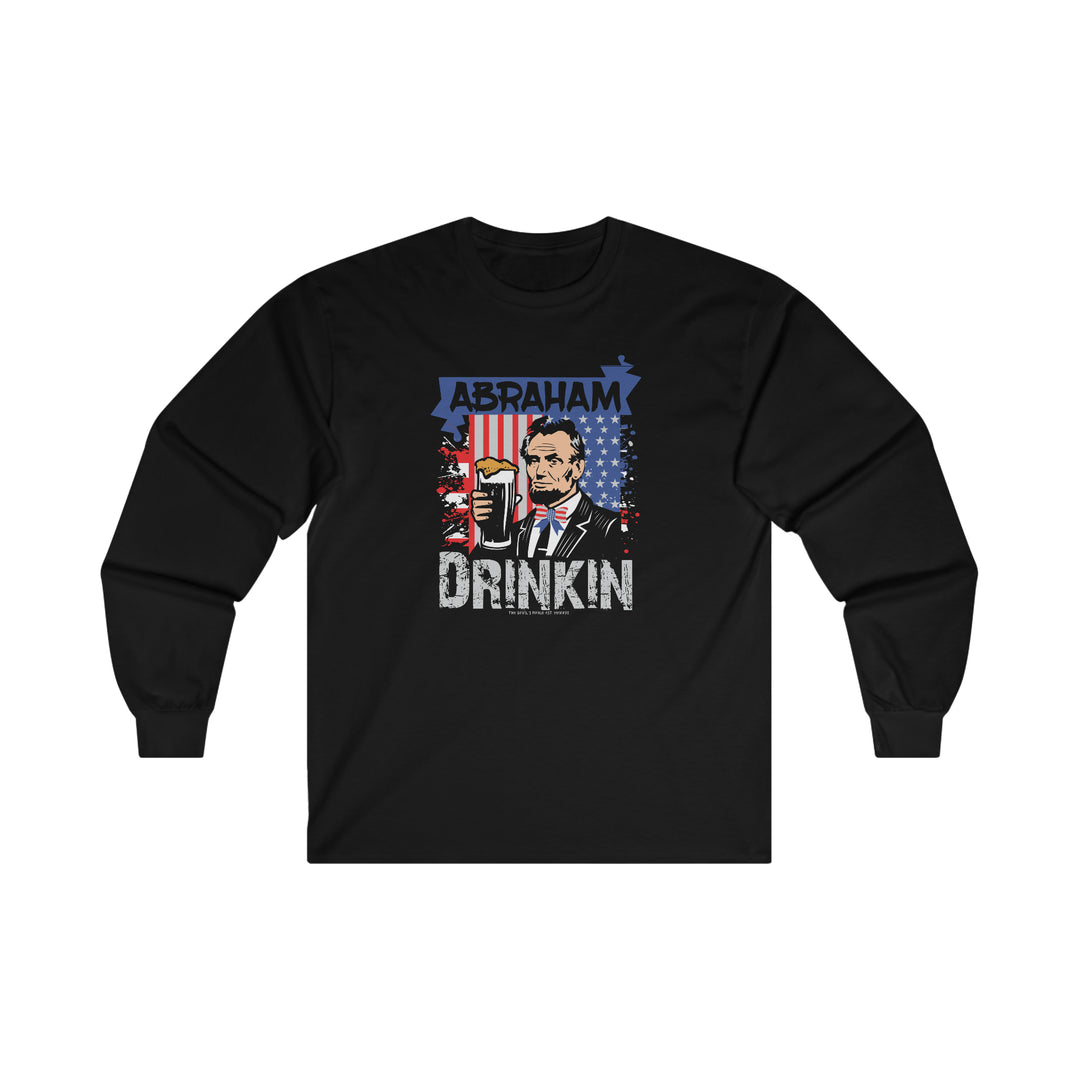 Abraham Drinking Long Sleeve Tee