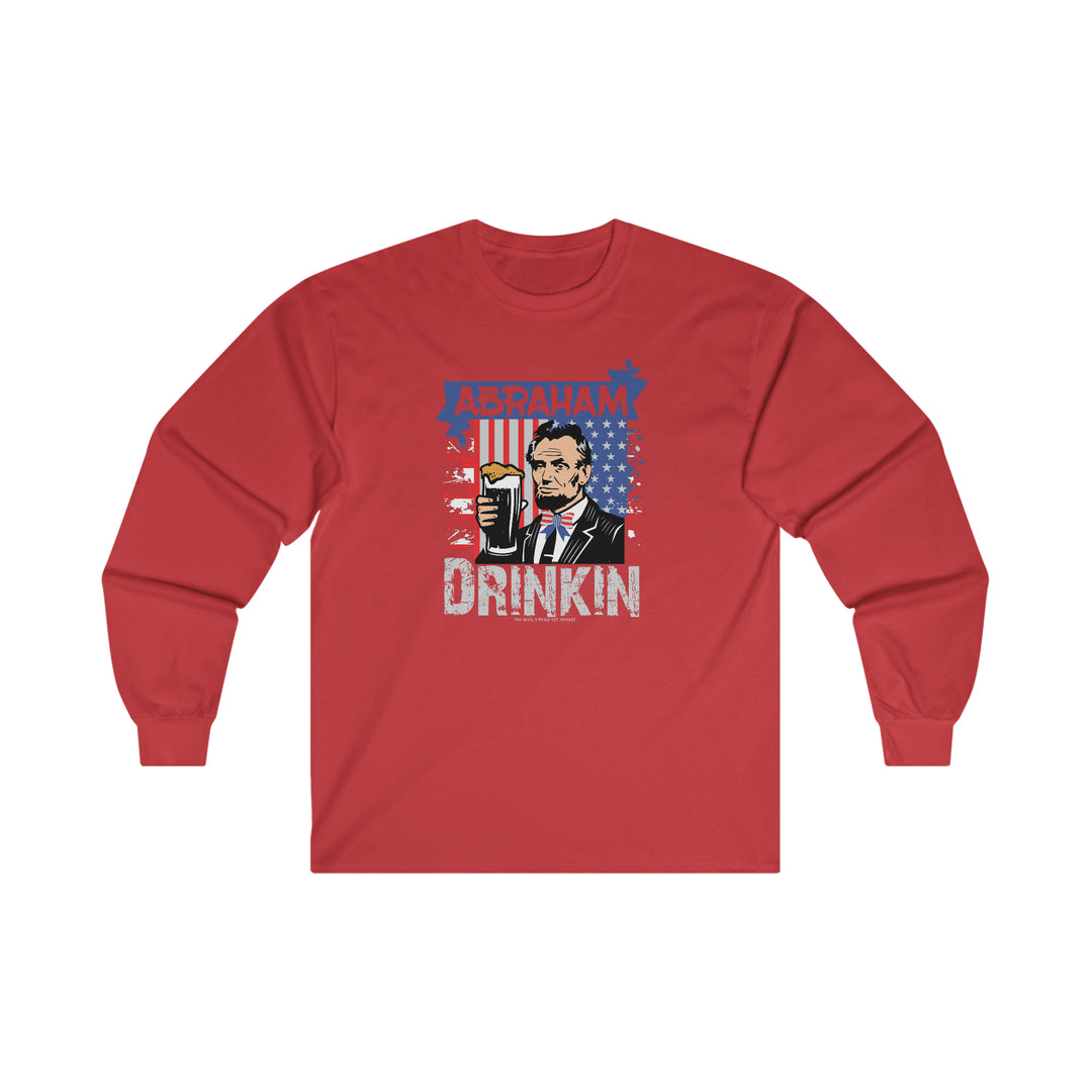 Abraham Drinking Long Sleeve Tee