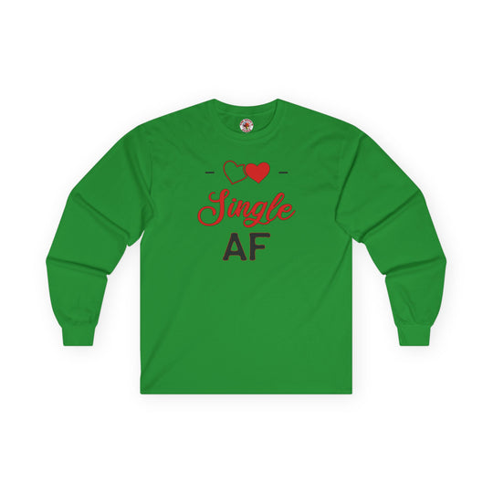 Single AF Long Sleeve Tee
