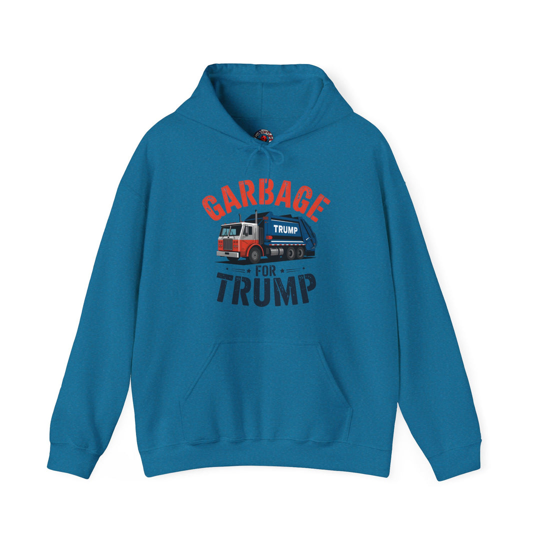 Garbage For Trump Hooded Sweatshirt