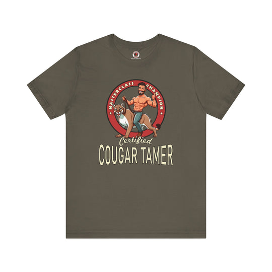 Certified Cougar Tamer T-Shirt