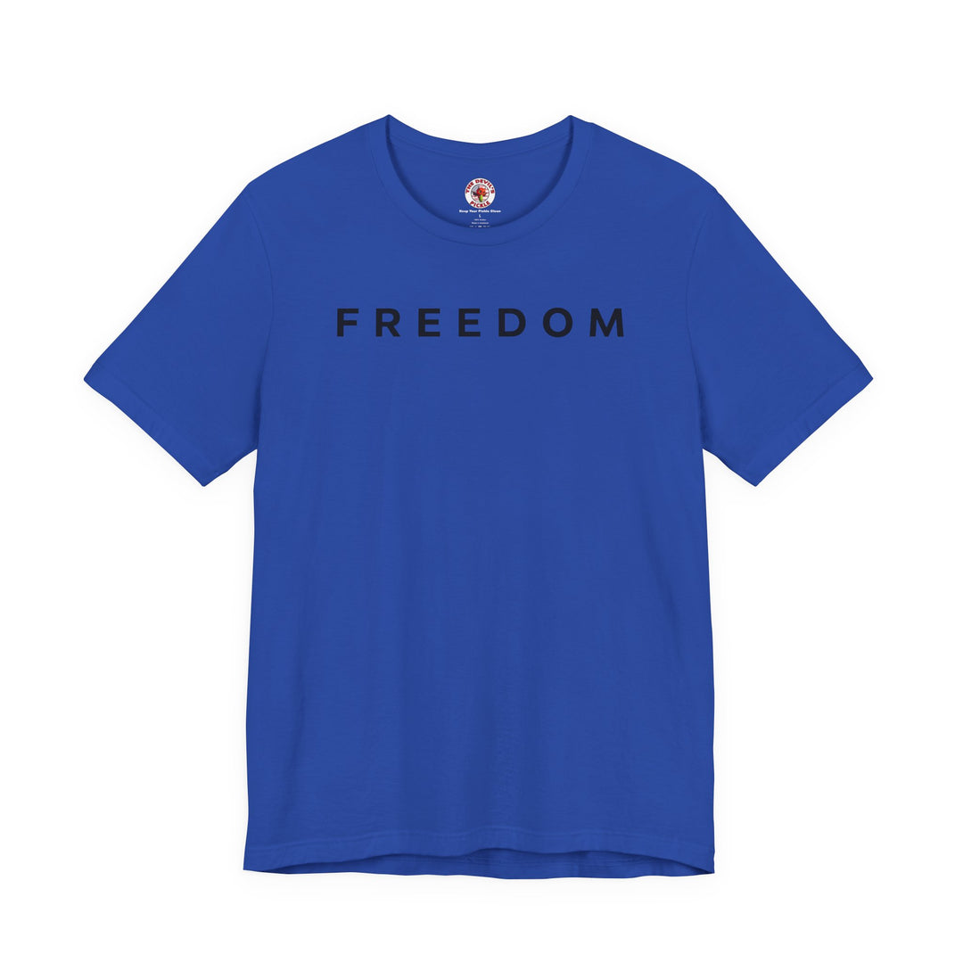 Freedom T-Shirt