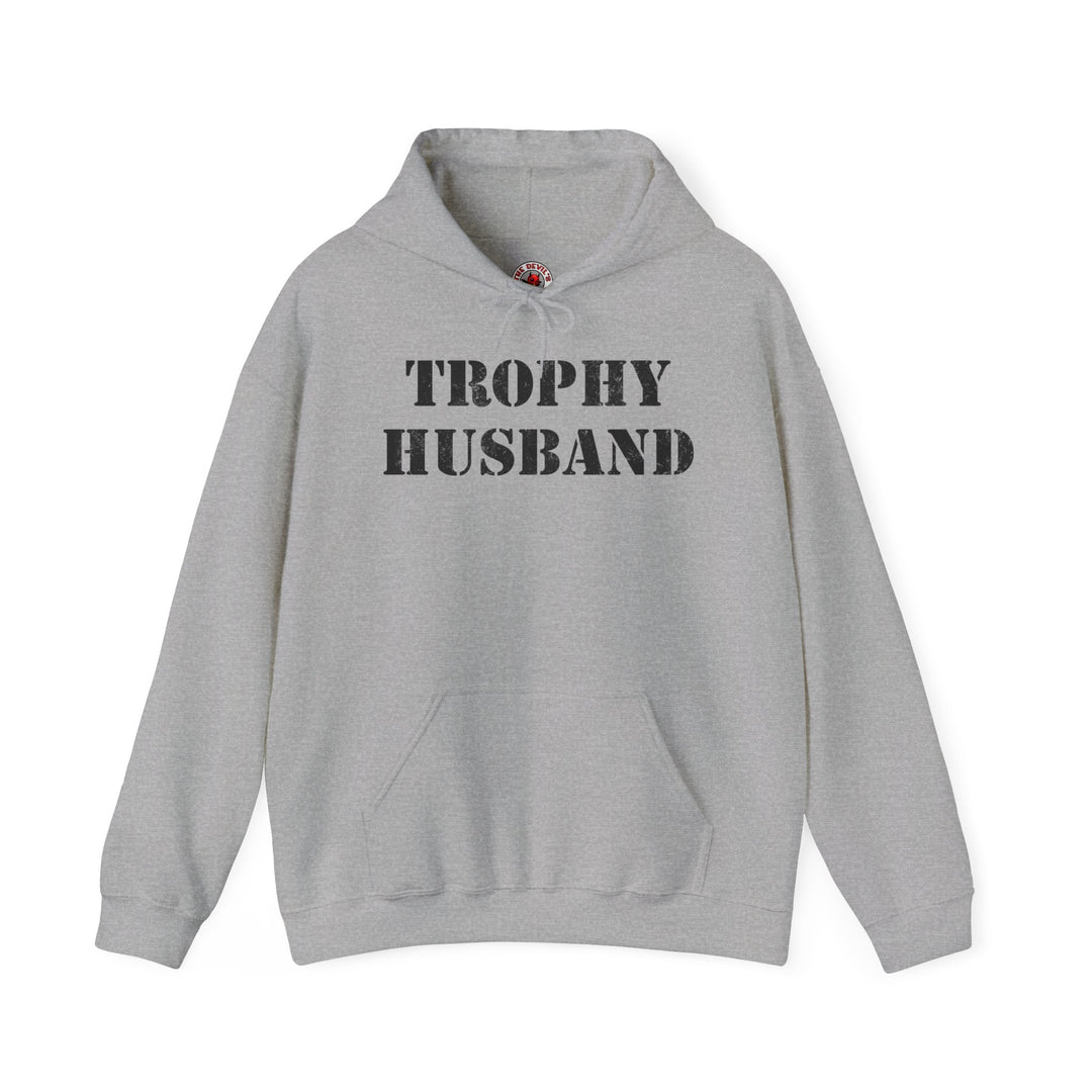 Trophy Husband Hooded Sweatshirt
