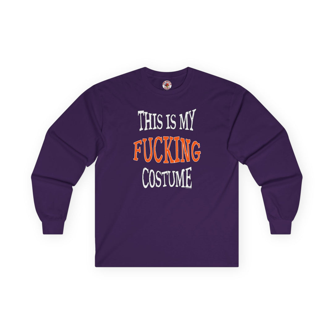 This Is My Fucking Costume Long Sleeve Tee