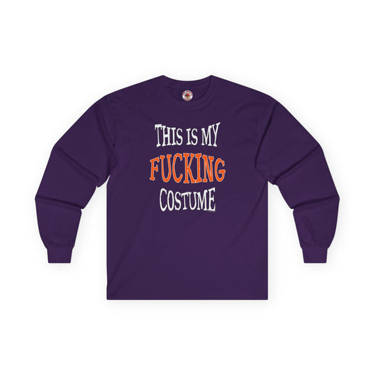 This Is My Fucking Costume Long Sleeve Tee