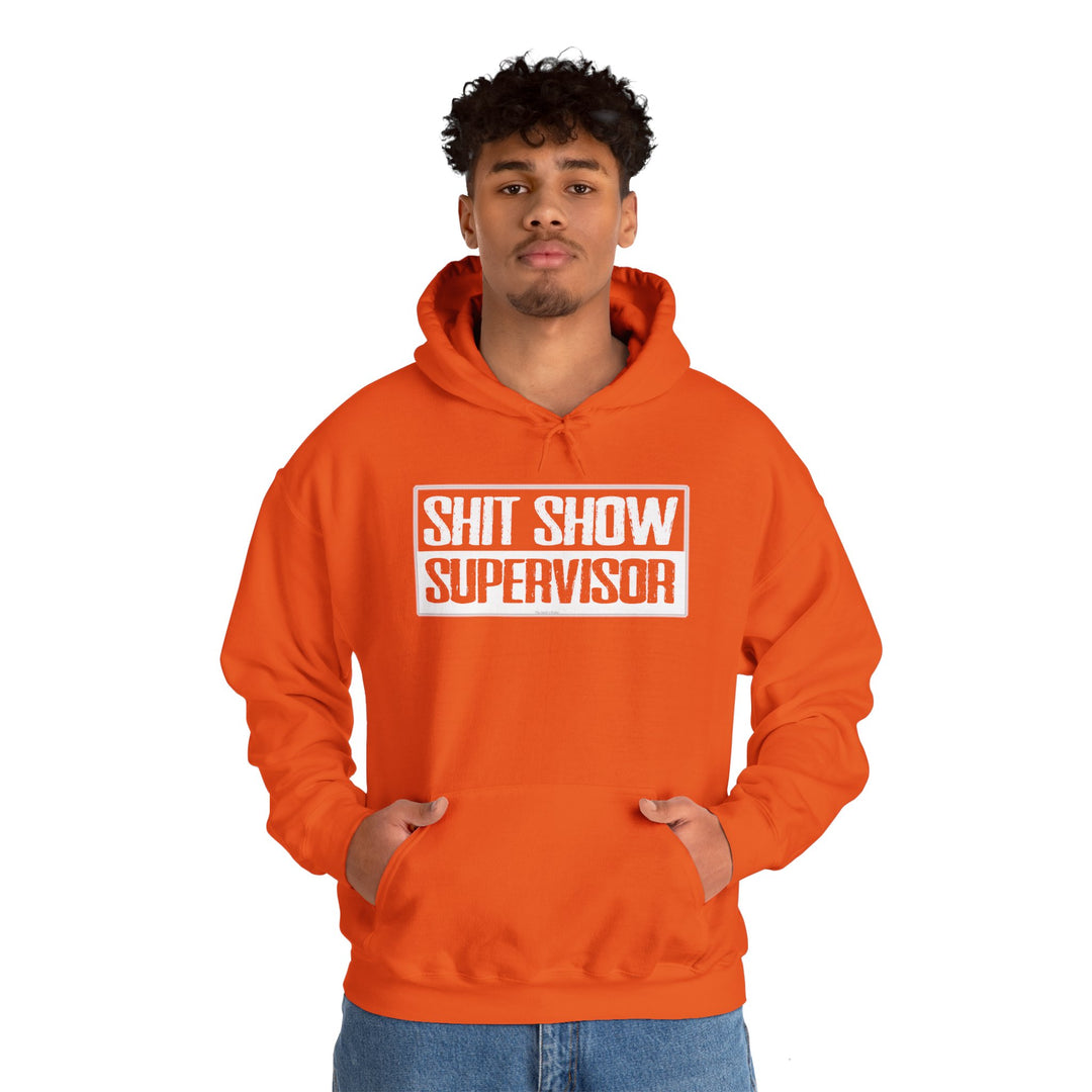 Shit Show Supervisor Hooded Sweatshirt