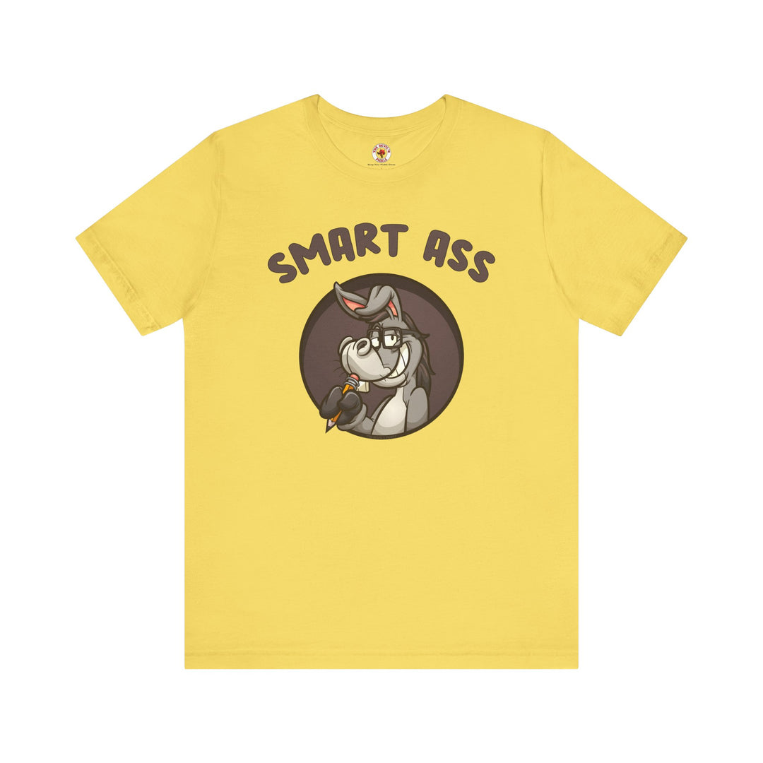 Smart Ass T-Shirt