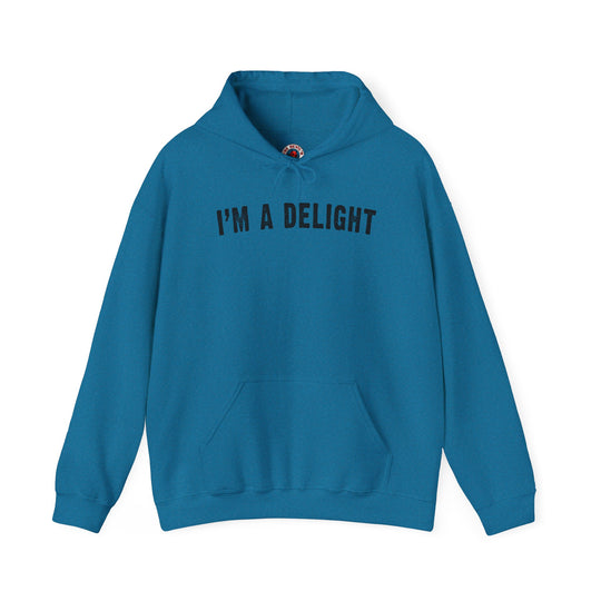 I'm A Delight Hooded Sweatshirt