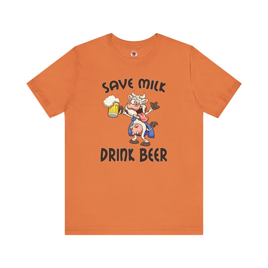 Save Milk Drink Beer T-Shirt