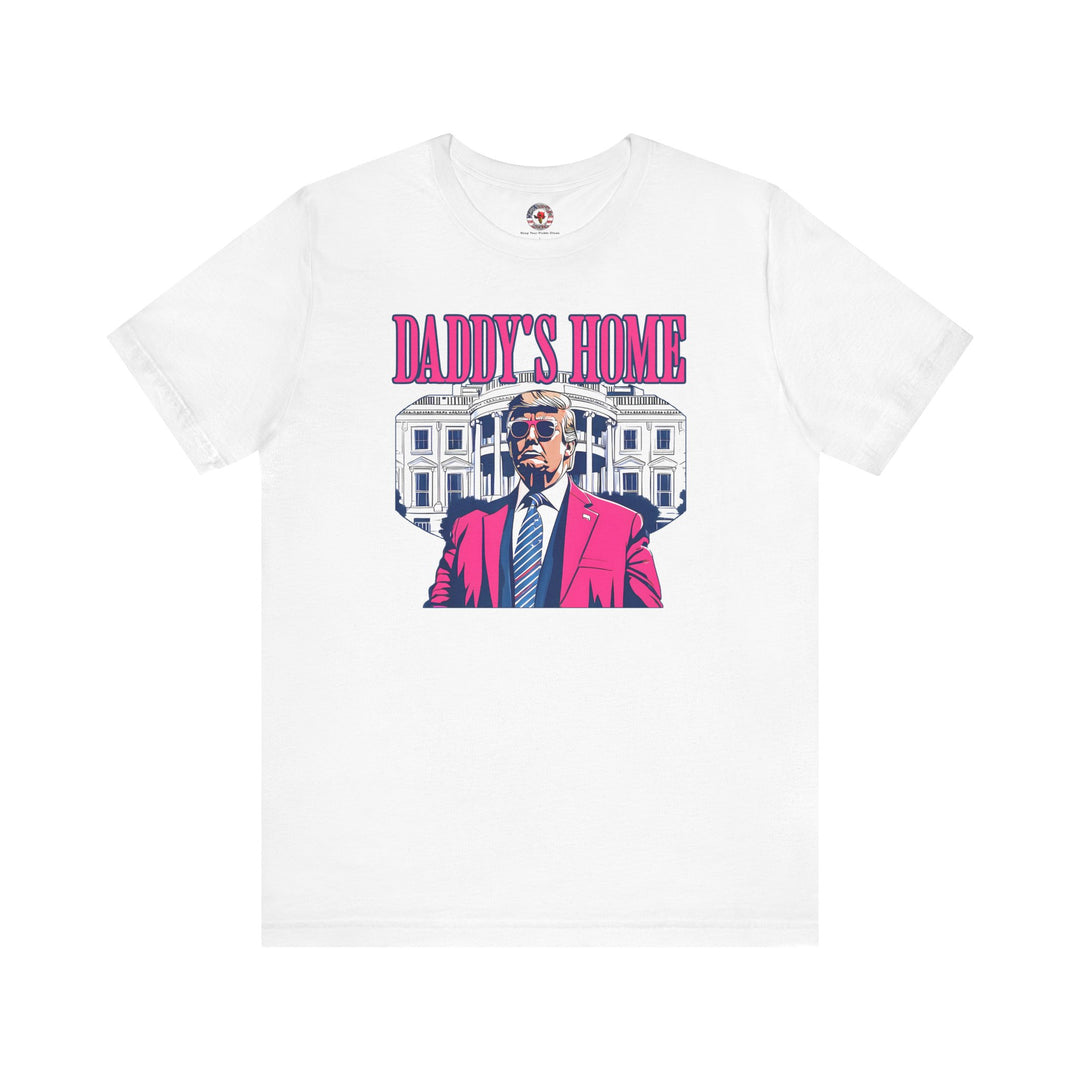 Daddy's Home T-Shirt