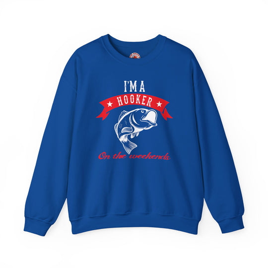 I'm A Hooker Crewneck Sweatshirt