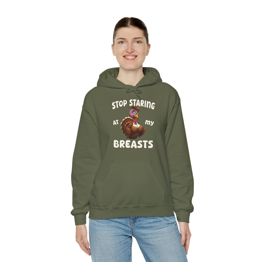 Stop Staring At My Breasts Hooded Sweatshirt
