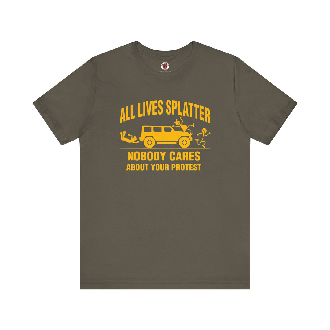 All Lives Splatter T-Shirt