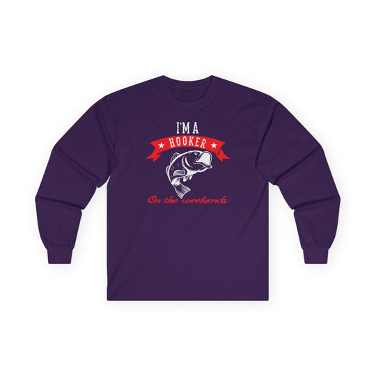 I'm A Hooker Long Sleeve Tee
