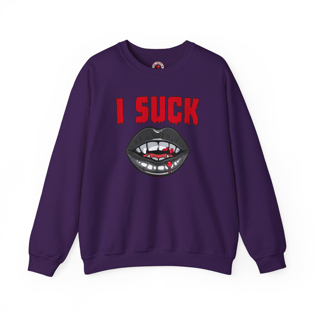 I Suck Crewneck Sweatshirt