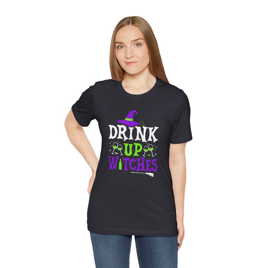 Drink Up Witches T-Shirt