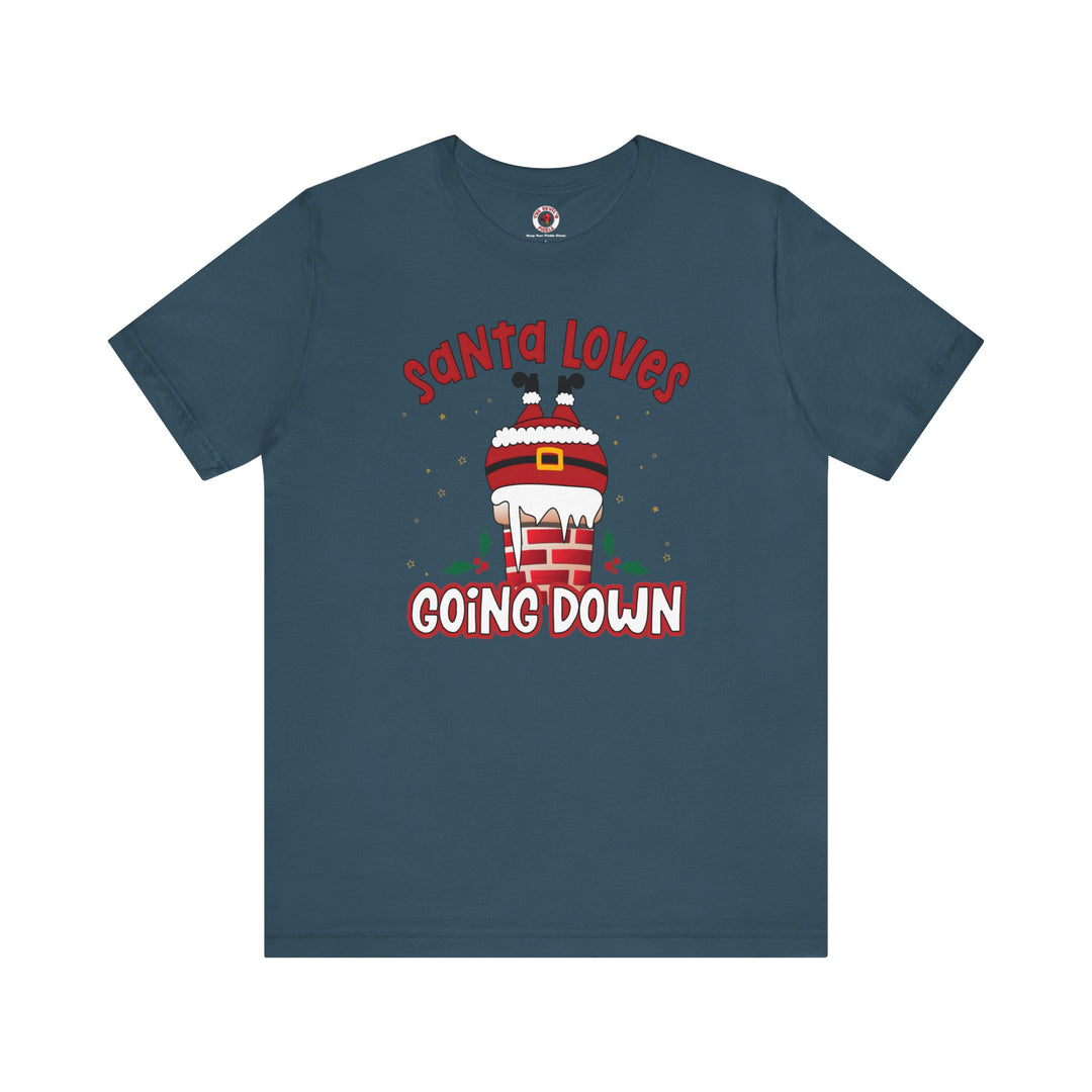 Santa Loves Going Down T-Shirt