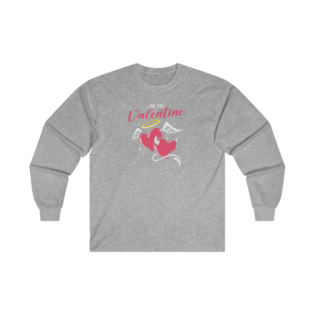 Be My Valentine Long Sleeve Tee