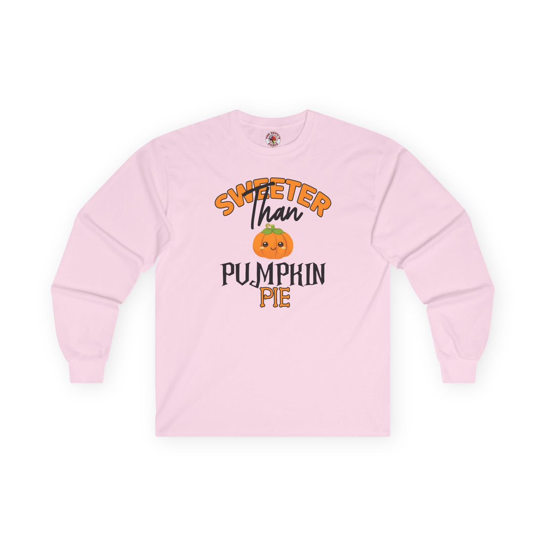 Sweeter Than Pumpkin Pie Long Sleeve Tee