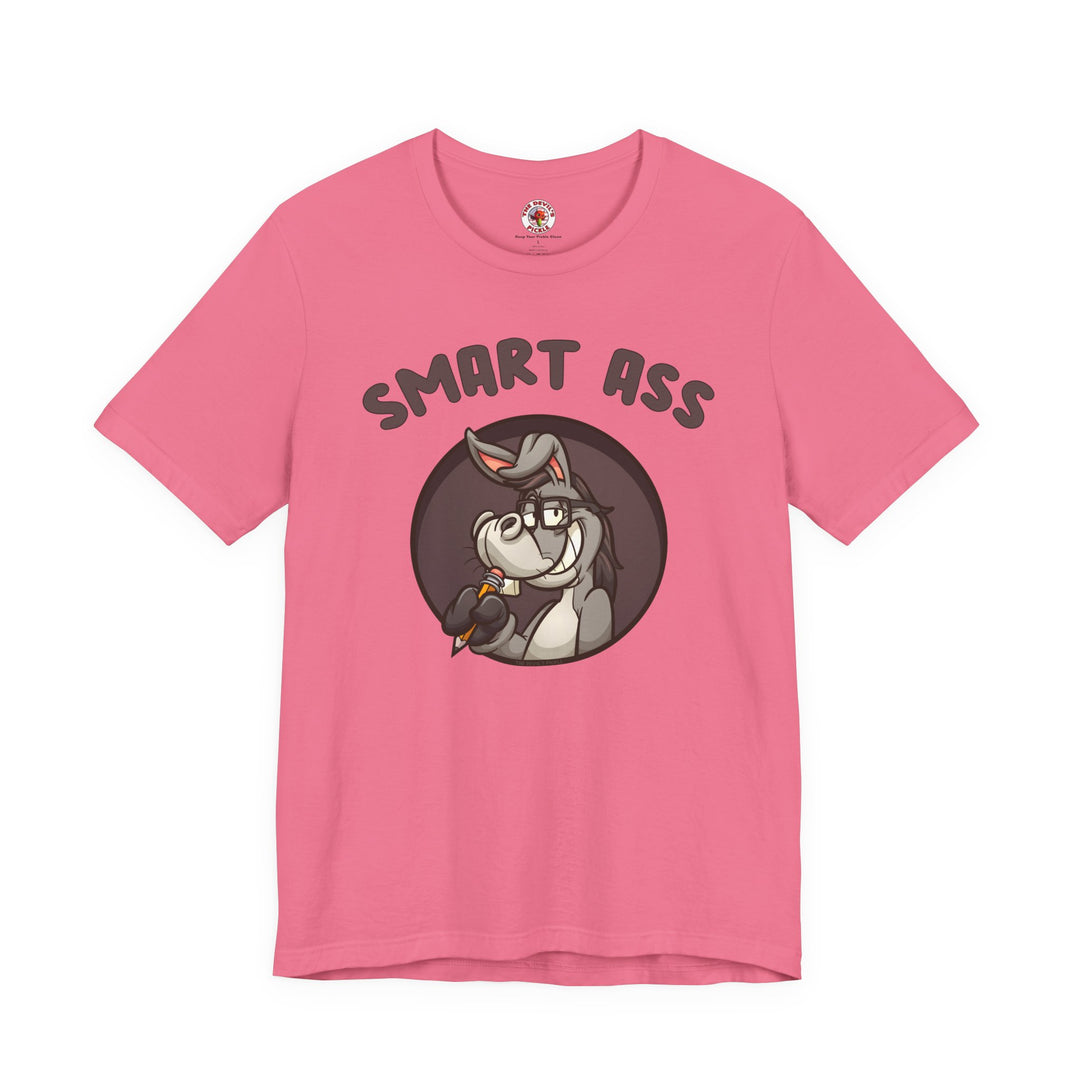Smart Ass T-Shirt