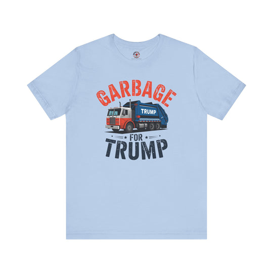 Garbage For Trump T-Shirt