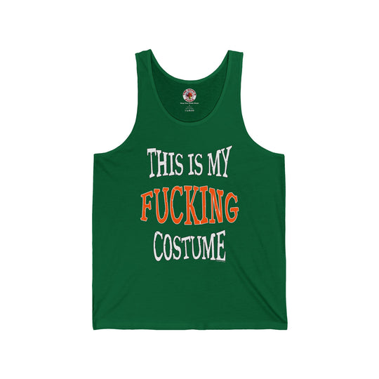 This Is My Fucking Costume Tank Top