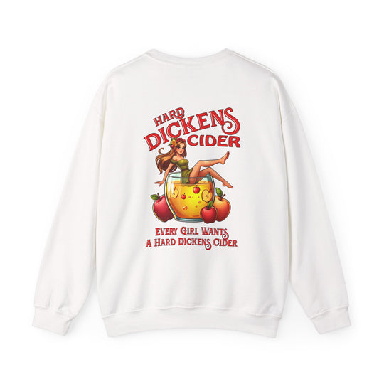 Hard Dickens Cider Front/Back Crewneck Sweatshirt