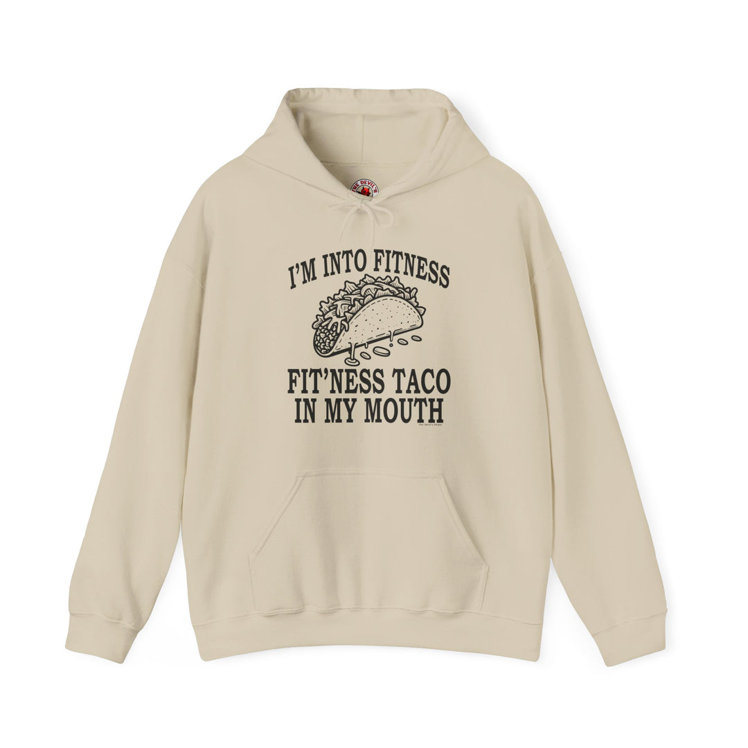 I'm Into Fitness Hooded Sweatshirt