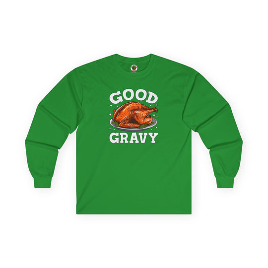 Good Gravy Long Sleeve Tee
