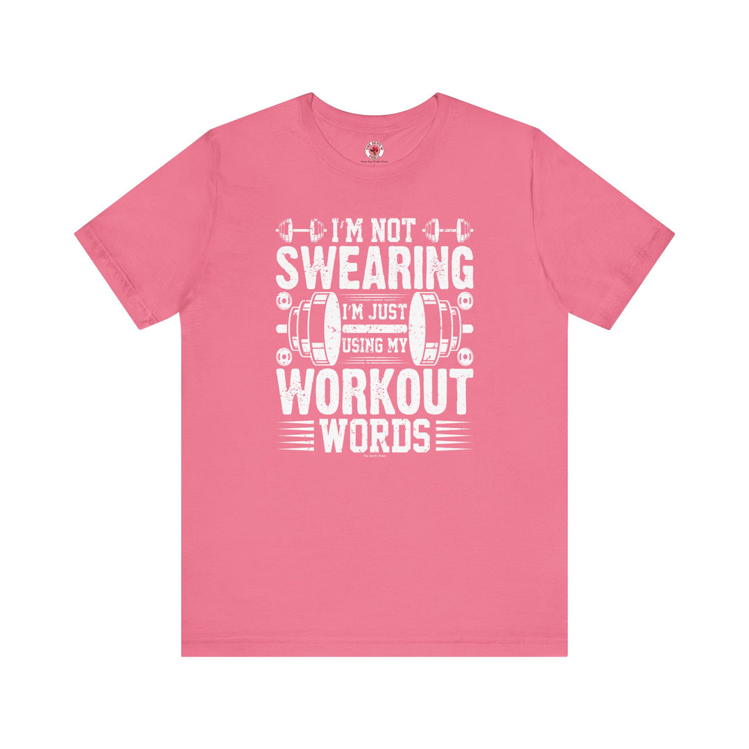 I'm Not Swearing T-Shirt.