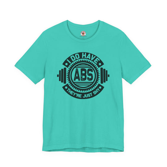 I Do Have Abs T-Shirt