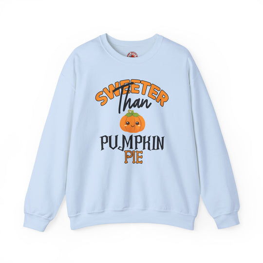 Sweeter Than Pumpkin Pie Crewneck Sweatshirt