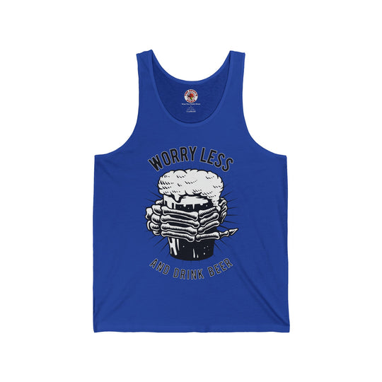 Worry Less and Drink Beer Tank Top