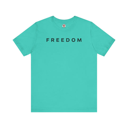 Freedom T-Shirt