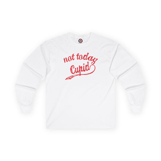 Not Today Cupid Long Sleeve Tee