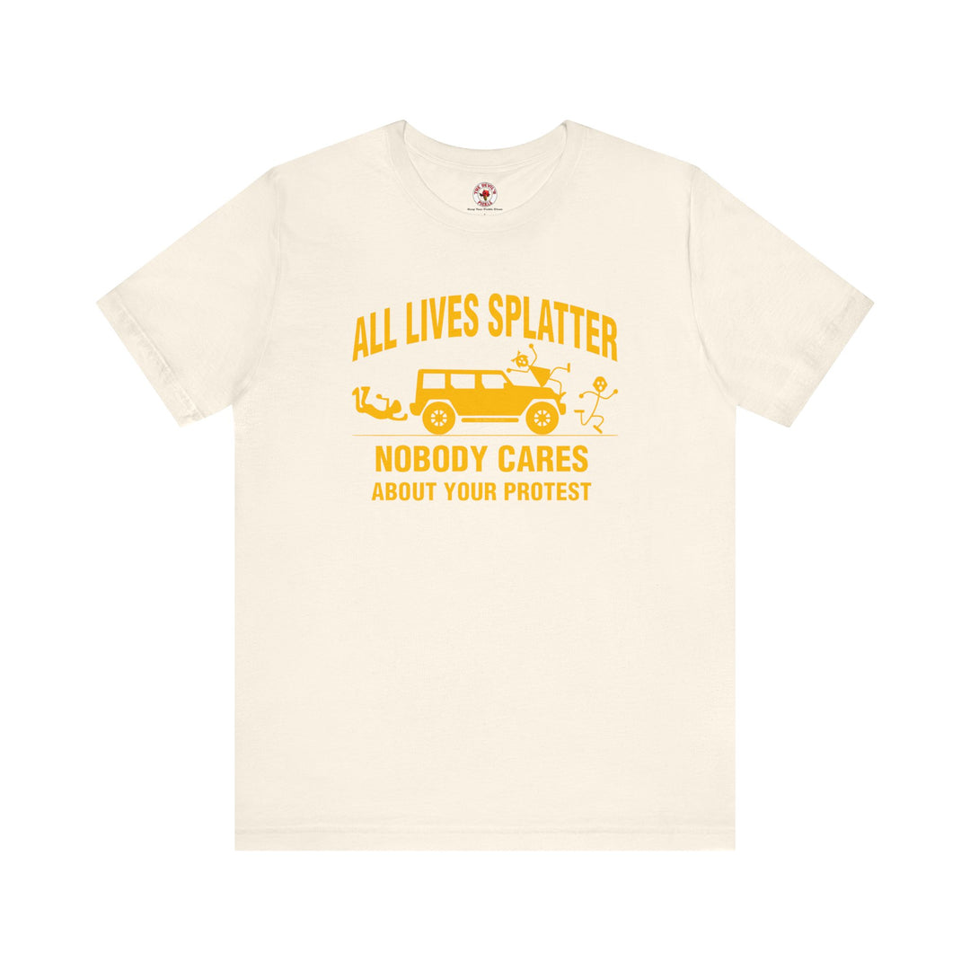 All Lives Splatter T-Shirt