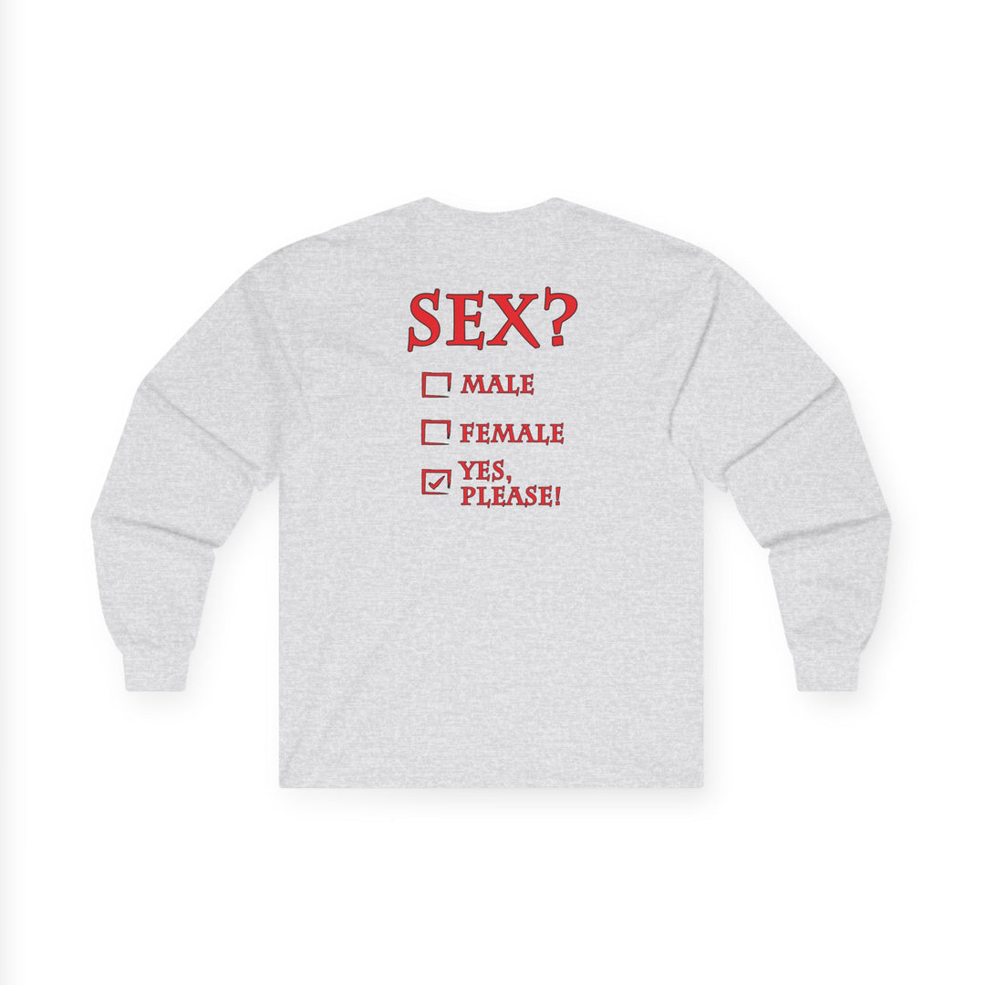 Sex? Yes, Please Long Sleeve Tee