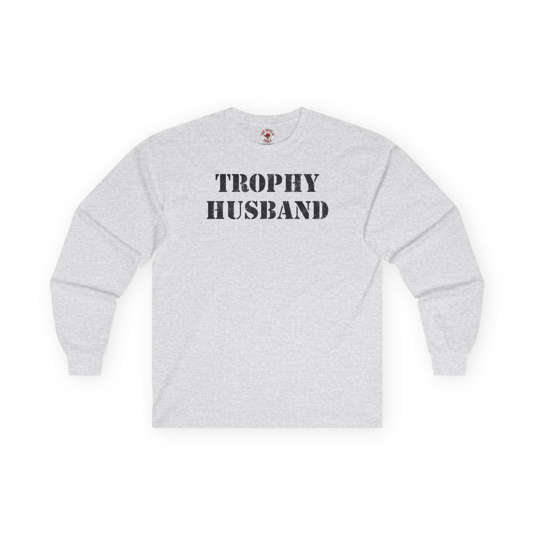 Trophy Husband Long Sleeve Tee