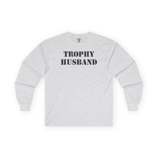 Trophy Husband Long Sleeve Tee
